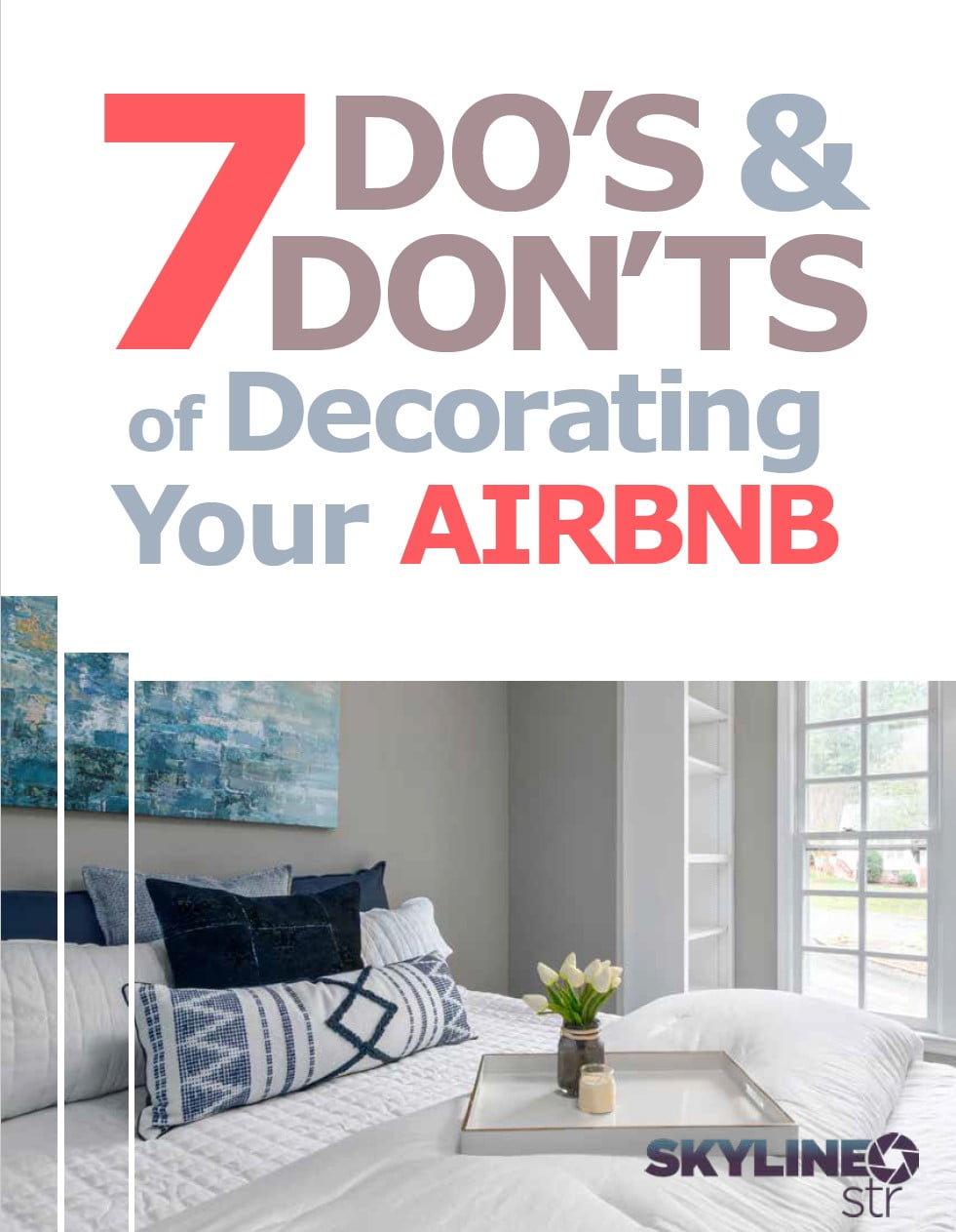 FREE Cheat Sheet 7 Do's and Don'ts of Decorating Your Airbnb
